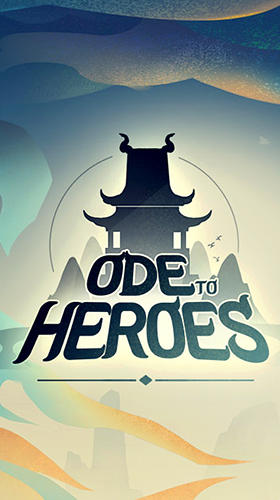 Ode to heroes