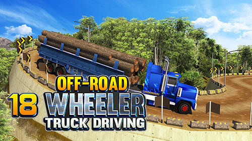 Ladda ner Offroad 18 wheeler truck driving: Android  spel till mobilen och surfplatta.