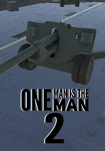 Ladda ner One man is the man 2: Android Shooting spel till mobilen och surfplatta.