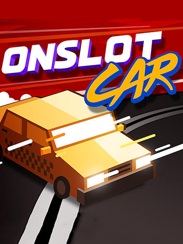Ladda ner Onslot car: Android Track racing spel till mobilen och surfplatta.