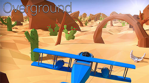 Ladda ner Overground: Android Flying games spel till mobilen och surfplatta.