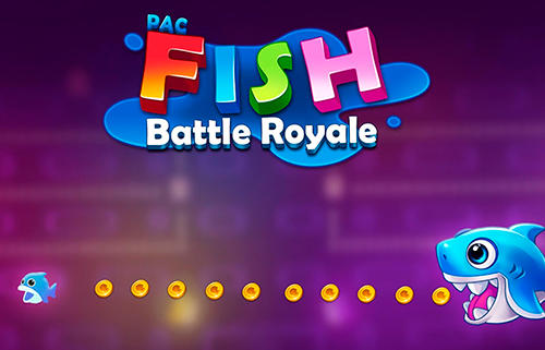 Ladda ner Pac-fish: Battle royale: Android Time killer spel till mobilen och surfplatta.
