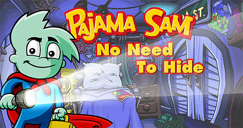 Ladda ner Pajama Sam in No need to hide when it's dark outside: Android For kids spel till mobilen och surfplatta.