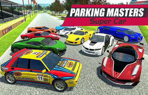 Ladda ner Parking masters: Supercar driver: Android Cars spel till mobilen och surfplatta.