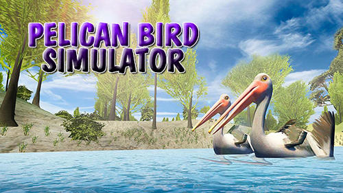 Ladda ner Pelican bird simulator 3D: Android Animals spel till mobilen och surfplatta.