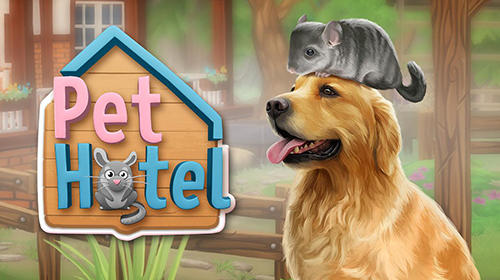 Ladda ner Pet hotel: My animal boarding: Android Animals spel till mobilen och surfplatta.