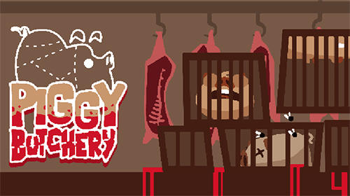 Ladda ner Piggy butchery: Android Time killer spel till mobilen och surfplatta.