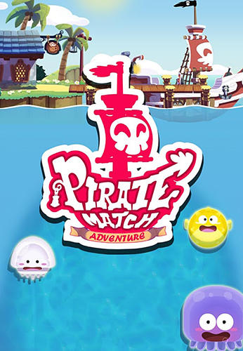 Ladda ner Pirate match adventure: Android Match 3 spel till mobilen och surfplatta.
