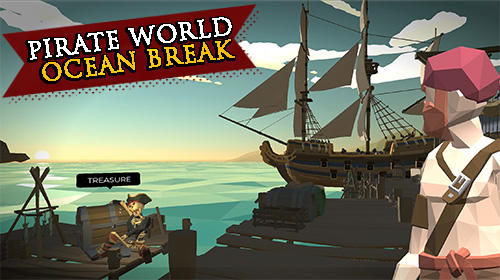 Ladda ner Pirate world ocean break: Android Pirates spel till mobilen och surfplatta.