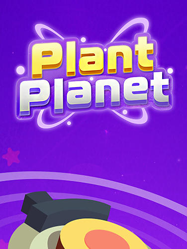 Plant planet 3D: Eliminate blocks and shoot energy