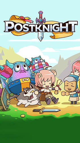 Ladda ner Postknight: Android Anime spel till mobilen och surfplatta.