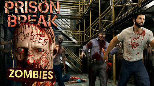 Ladda ner Prison break: Zombies på Android 4.1 gratis.