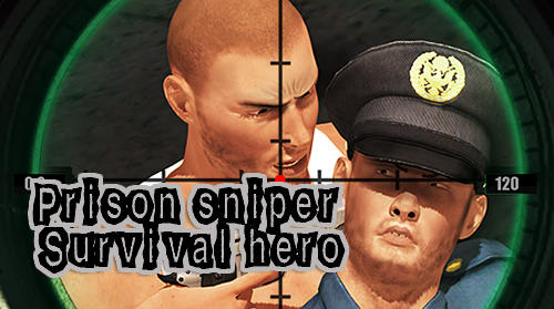 Ladda ner Prison sniper survival hero: FPS Shooter: Android Sniper spel till mobilen och surfplatta.