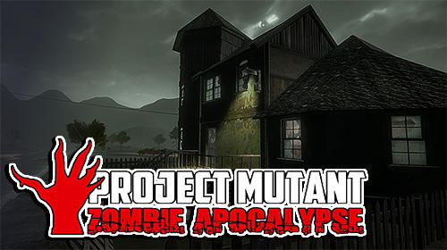 Ladda ner Project mutant: Zombie apocalypse: Android Action spel till mobilen och surfplatta.