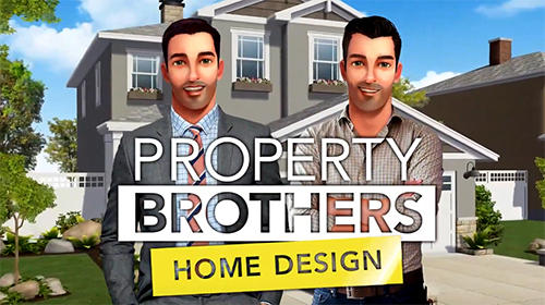 Ladda ner Property brothers: Home design: Android  spel till mobilen och surfplatta.
