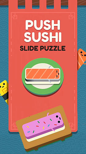 Ladda ner Push sushi: Android Time killer spel till mobilen och surfplatta.