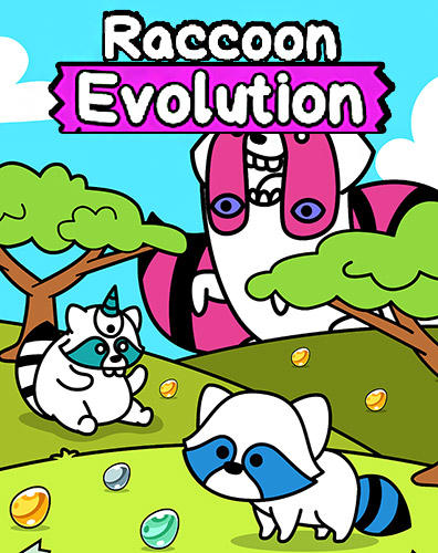 Ladda ner Raccoon evolution: Make cute mutant coons: Android Clicker spel till mobilen och surfplatta.