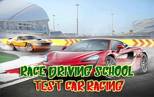 Ladda ner Race driving school: Test car racing: Android Cars spel till mobilen och surfplatta.