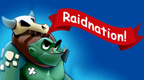 Ladda ner Raidnation!: Android RTS spel till mobilen och surfplatta.
