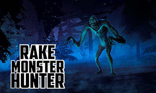 Ladda ner Rake monster hunter: Android  spel till mobilen och surfplatta.