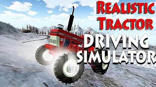 Ladda ner Realistic farm tractor driving simulator: Android  spel till mobilen och surfplatta.