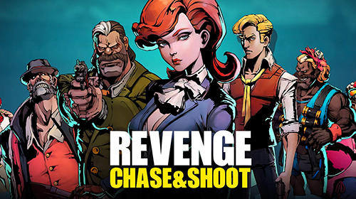 Ladda ner Revenge: Chase and shoot: Android Third-person shooter spel till mobilen och surfplatta.