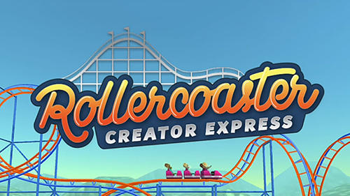 Ladda ner Rollercoaster creator express på Android 4.2 gratis.