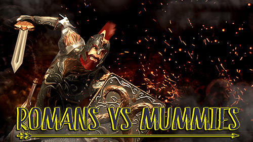 Ladda ner Romans vs mummies: Ultimate epic battle: Android Third-person shooter spel till mobilen och surfplatta.