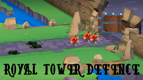 Ladda ner Royal tower defence: Android Tower defense spel till mobilen och surfplatta.