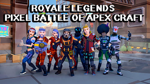Ladda ner Royale legends: Pixel battle of apex craft: Android Third-person shooter spel till mobilen och surfplatta.