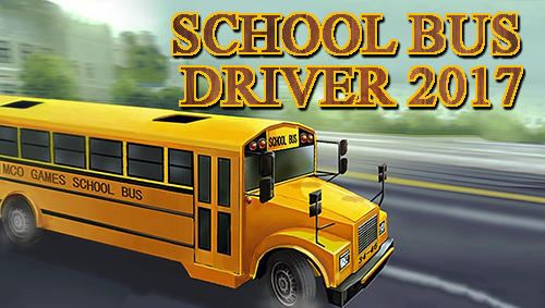Ladda ner School bus driver 2017: Android  spel till mobilen och surfplatta.