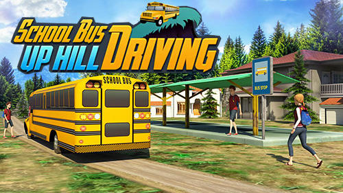 Ladda ner School bus: Up hill driving: Android  spel till mobilen och surfplatta.