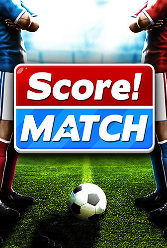 Ladda ner Score! Match: Android Football spel till mobilen och surfplatta.