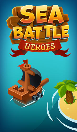 Ladda ner Sea battle: Heroes: Android Table-top strategy spel till mobilen och surfplatta.