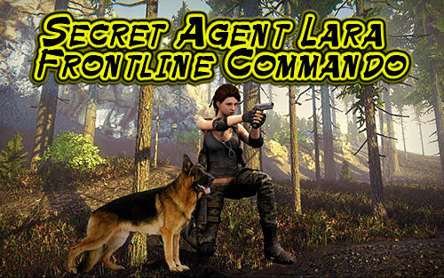 Ladda ner Secret agent Lara: Frontline commando TPS: Android Third-person shooter spel till mobilen och surfplatta.