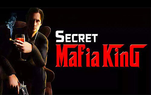 Ladda ner Secret mafia king: Android Crime spel till mobilen och surfplatta.
