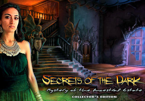 Ladda ner Secrets of the dark: The ancestral estate: Android Hidden objects spel till mobilen och surfplatta.