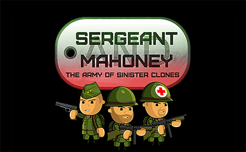Ladda ner Sergeant Mahoney and the army of sinister clones: Android Platformer spel till mobilen och surfplatta.