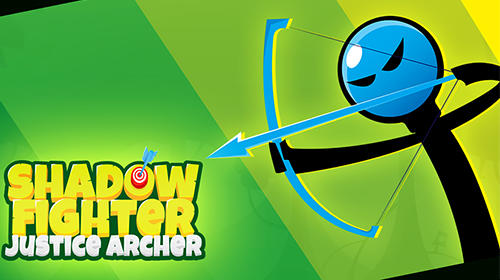 Ladda ner Shadow fighter: Justice archer: Android Stickman spel till mobilen och surfplatta.