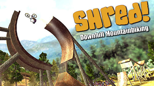 Ladda ner Shred! Downhill mountainbiking: Android  spel till mobilen och surfplatta.