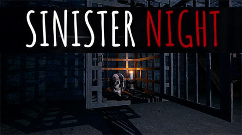 Ladda ner Sinister night: Horror survival game: Android  spel till mobilen och surfplatta.