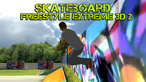 Ladda ner Skateboard freestyle extreme 3D 2 på Android 4.1 gratis.