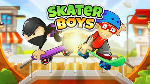 Ladda ner Skater boys: Skateboard games: Android Runner spel till mobilen och surfplatta.