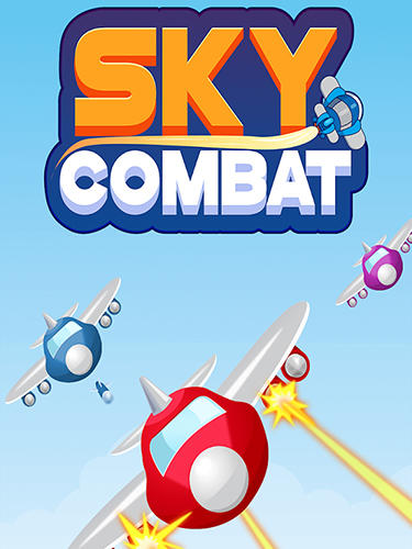 Ladda ner Sky combater: Android Flying games spel till mobilen och surfplatta.