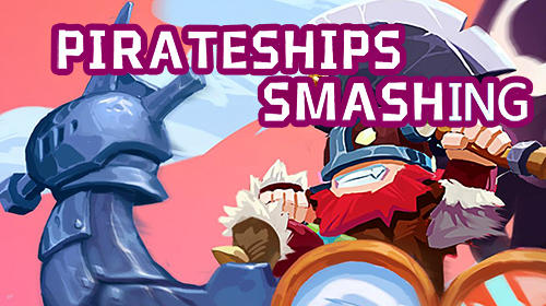 Ladda ner Smashing pirateships: Android Online Strategy spel till mobilen och surfplatta.