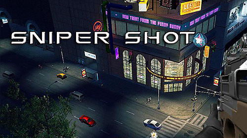 Ladda ner Sniper shot 3D: Call of snipers på Android 2.1 gratis.