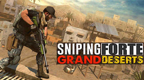 Ladda ner Sniping forte: Grand deserts: Android Sniper spel till mobilen och surfplatta.