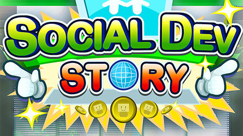 Ladda ner Social dev story: Android Management spel till mobilen och surfplatta.
