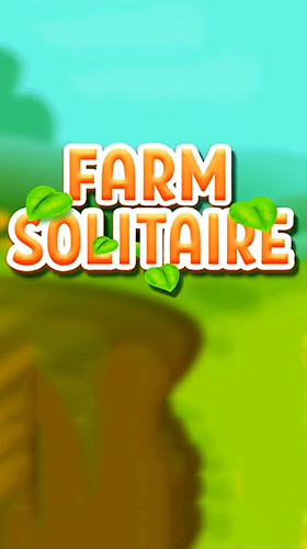 Ladda ner Solitaire farm: Android Solitaire spel till mobilen och surfplatta.
