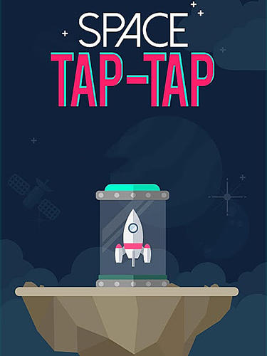 Ladda ner Space tap-tap: Android Time killer spel till mobilen och surfplatta.